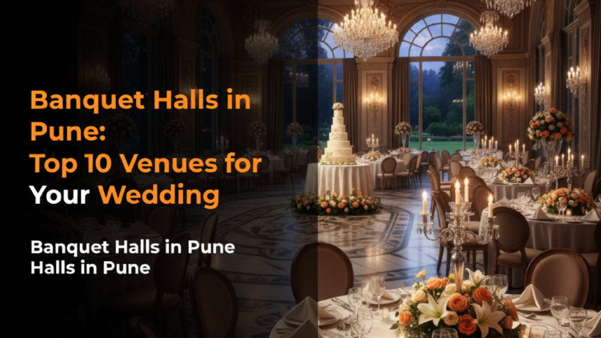 Banquet Halls in Pune